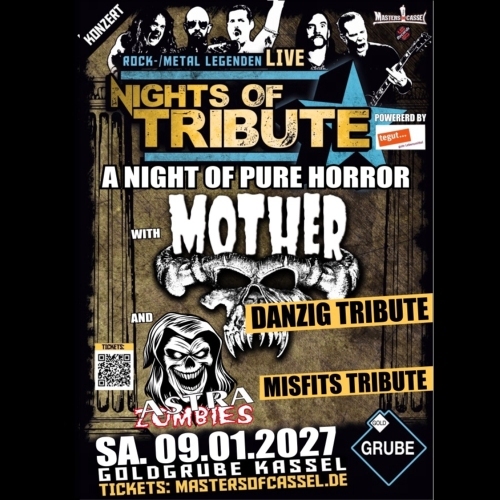 Tickets kaufen für Nights of Tribute: Danzig (MOTHER) + Misfits (ASTRA ZOMBIES) am 09.01.2027