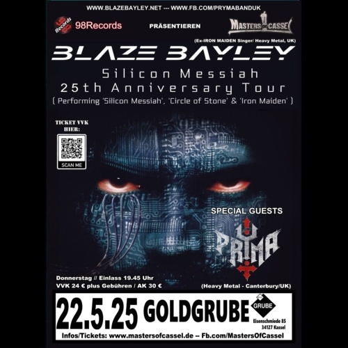 Tickets kaufen für BLAZE BAYLEY 25th Anniversary of "Sillicon Messiah", Special Guest: PRYMA am 22.05.2025